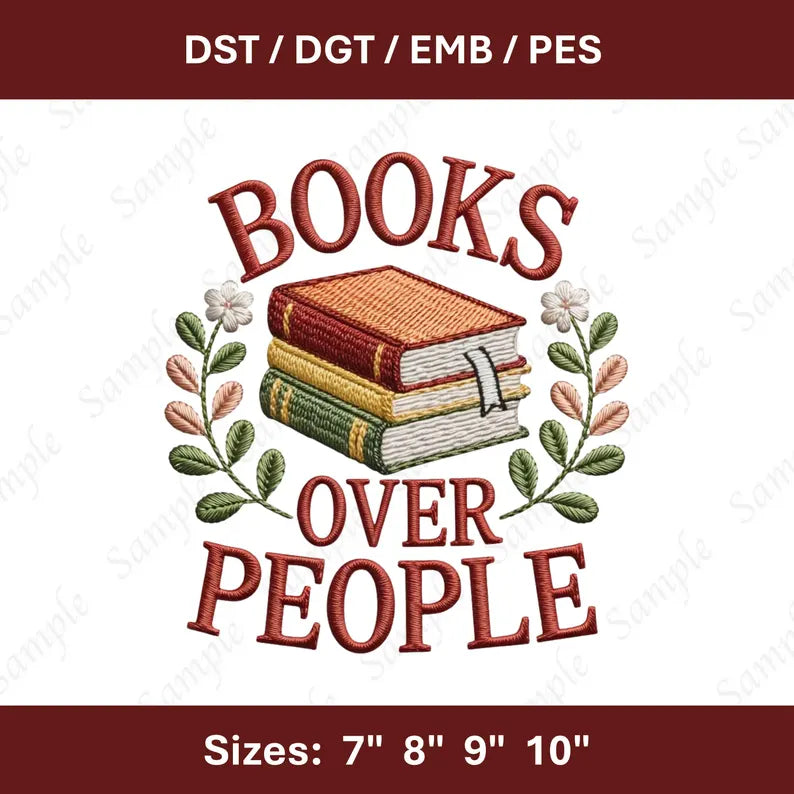 Books Over People Embroidery Design: Funny Book Lover Quote (Digital Download)