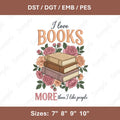 I Like Books More Than People Embroidery File Funny Book Lover Quote Machine Embroidery