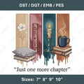 Just One More Chapter Embroidery File Book Lover Machine Stitch Design