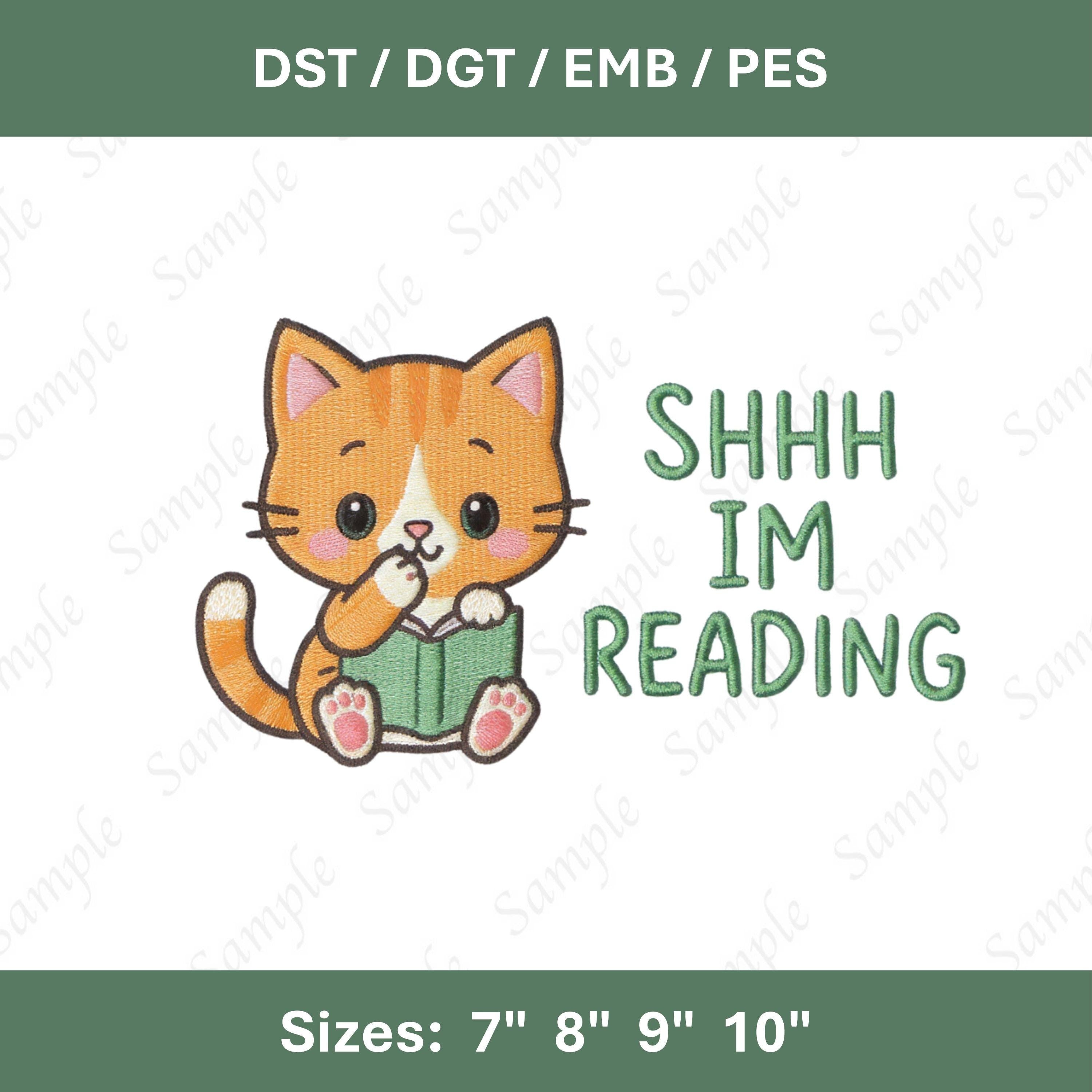 Shhh Im Reading – Cat Embroidery Design (Digital File)