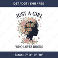 Just A Girl Who Loves Books Embroidery Design (Digital Download)