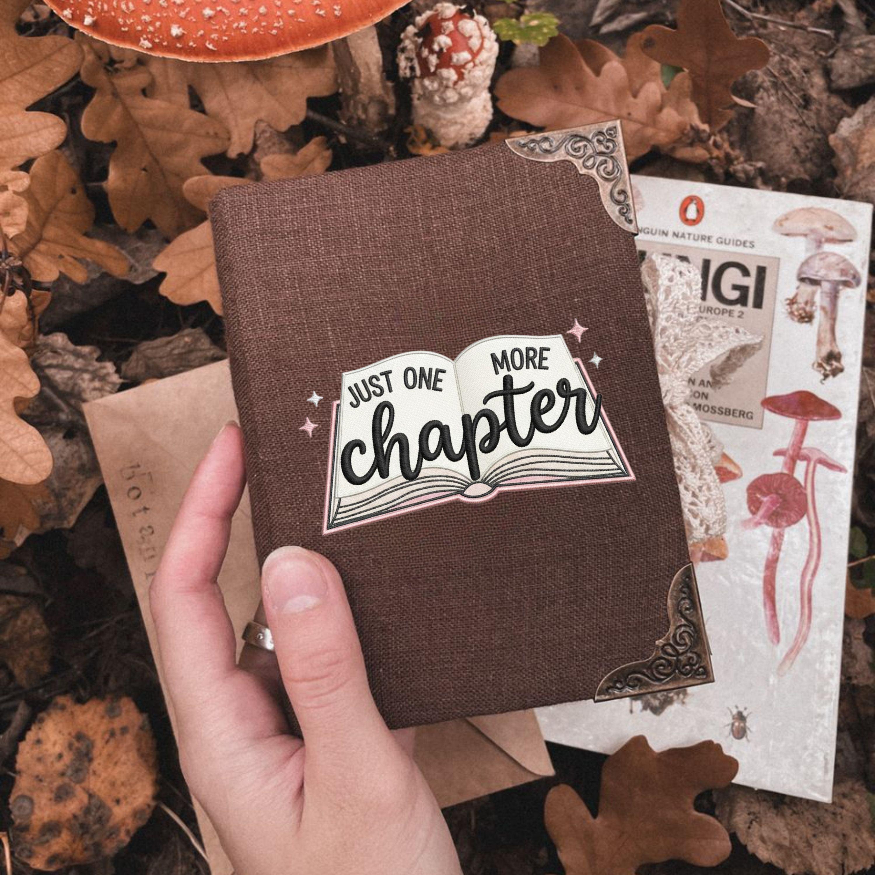 Just One More Chapter – Embroidery Design (Digital File)