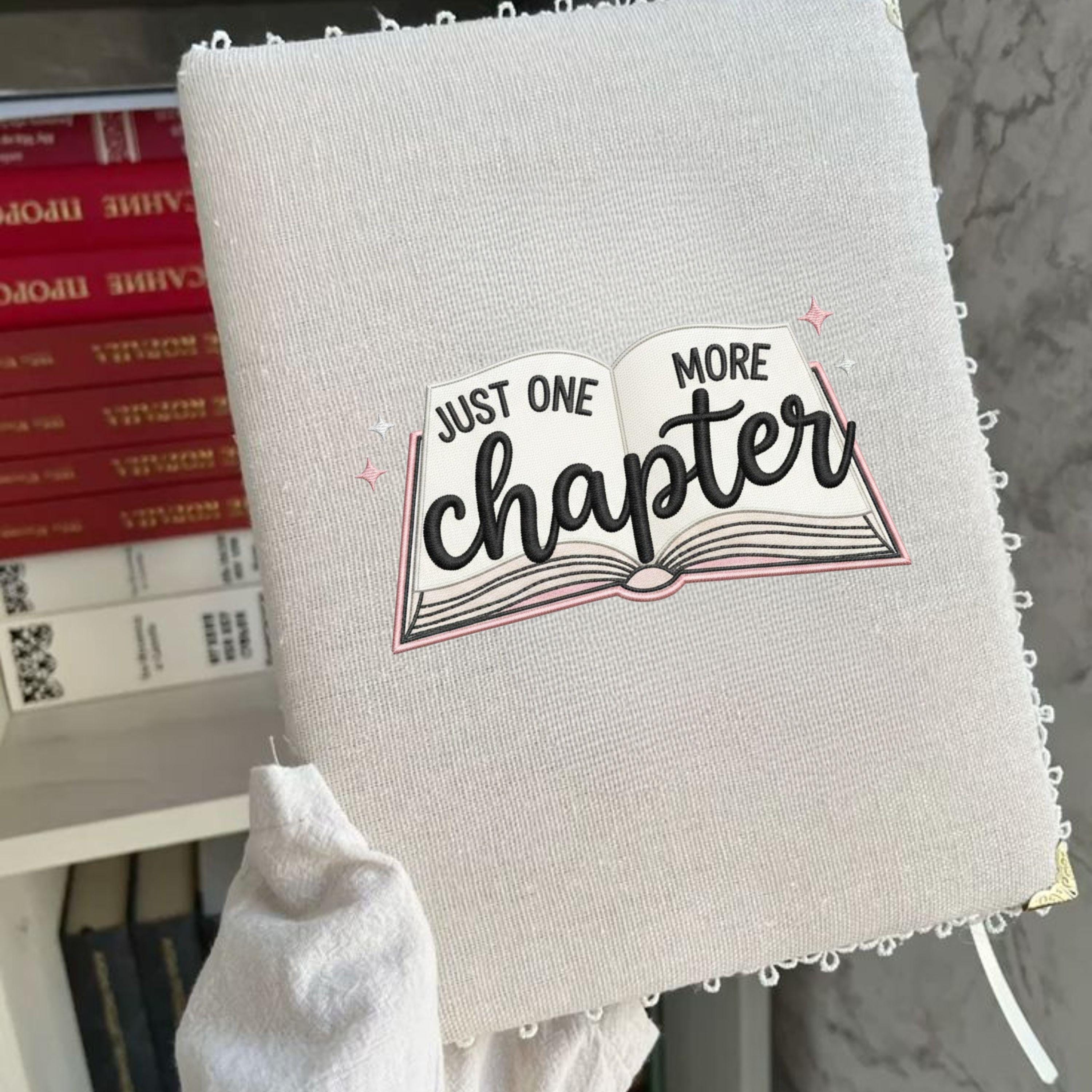 Just One More Chapter – Embroidery Design (Digital File)