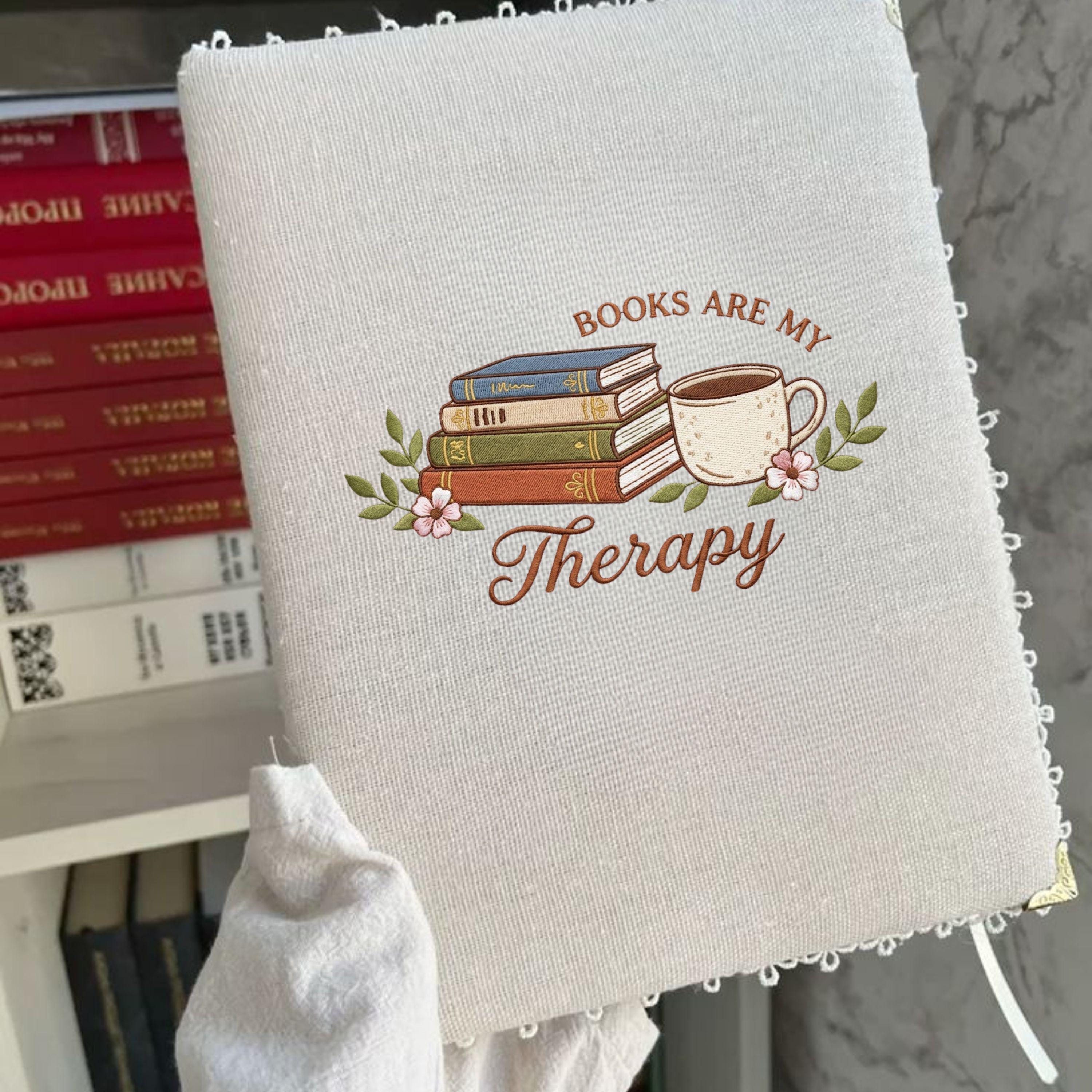 Books Are My Therapy Embroidery Design: Cozy Book Lover Coffee Floral Stack (Digital File)